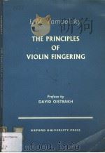 THE PRINCIPLES OF VIOLIN FINGERING     PDF电子版封面    I.M.YAMPOLSKY 