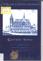 Gothic Song   1993  PDF电子版封面  0521382912  MARGOT FASSLER 
