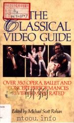 THE CLASSICAL VIDEO GUIDE     PDF电子版封面  0575055308   