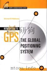 Introduction to GPS The global positioning system     PDF电子版封面  1580531830   
