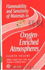 flammability and sensitivity of materials in oxygen-enriched atmospheres     PDF电子版封面  0803124015   