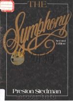 The Symphony  Second Edition     PDF电子版封面  0138800553   