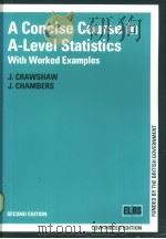 A Concise Course in A Level Statistics     PDF电子版封面  0748712070   