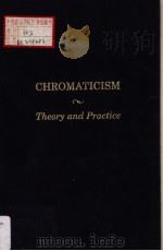 CHROMATICISM Theory and Practice   1994  PDF电子版封面  0815681186  HOWARD BOATWRIGHT 