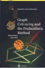 Graph Colouring and the Probabilistic Method     PDF电子版封面  3540421394   
