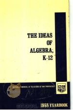 THE IDEAS OF ALGEBRA，K-12     PDF电子版封面     