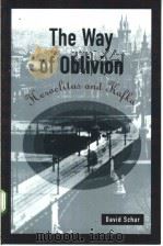 the way of oblivion:heraclitus and kafka     PDF电子版封面  0674948033   