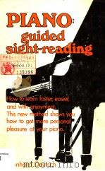 PIANO:GUIDED SINHT-READING A NEW APPROACH TO PIANO STUDY SECOND EDITION     PDF电子版封面  0882295551   