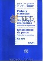 FISHERY STATISTICS VOL.92/2 2001     PDF电子版封面  9250049560   