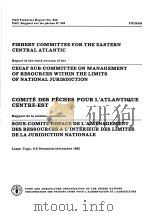 FAO FISHERIES REPORT NO.353 FISHERY COMMITTEE FOR THE EASTERN CENTRAL ATLANTIC     PDF电子版封面  9250024436   