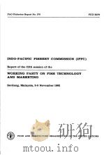 FAO FISHERIES REPORT NO.279 INDO-PACIFIC FISHERY COMMISSION （IPFC）REPORT OF THE FIFTH SESSION OF THE     PDF电子版封面  9251010233   