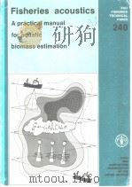 FAO FISHERIES TECHNICAL PAPER  240  Fisheries acoustics   1983  PDF电子版封面  9251014493   