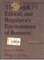 The Legal Ethical and Regulatory Environment of Business     PDF电子版封面  0314039201   