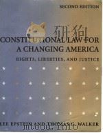 CONXTITUTIONAL LAW FOR ACHANGING AMERICA     PDF电子版封面  0871878305   