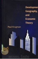 Development Geography and Economic Theory     PDF电子版封面  0262112035   