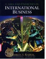 CASES AND EXERCISLS IN INTERNATIONAL BUSINESS     PDF电子版封面  0130661058   