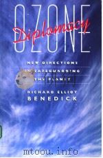 OZONE DIPLOMACY NEW DIRECTIONS     PDF电子版封面  0674650018   