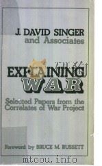 EXPLAINING WAR     PDF电子版封面  0803912471   