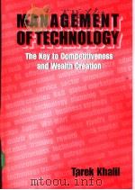 Management of Technology(TAREK KHALIL)     PDF电子版封面  007366149X   