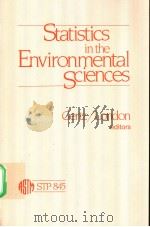 Statistics in the Environmental Sciences     PDF电子版封面  0803102062   