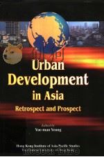 Urban Dev elopment in Asia     PDF电子版封面  9624415382   