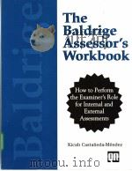 The Baldrige Assessor's Workbook     PDF电子版封面  052776325X   