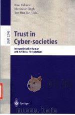 Trust in Cyber-societies     PDF电子版封面  3540430695   