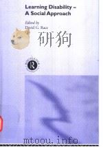 LEARNING DISABILITY-A SOCIAL APPROACH     PDF电子版封面  0415250374   