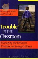 Trouble IN THE Classroom     PDF电子版封面     