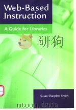 Web_Based Instruction A Guide for Libraries（ PDF版）