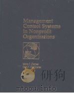 Management Control Systems in Nonprofit Organizations     PDF电子版封面  0155546589   
