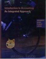 Introduction to Accounting: An Integtated Approach     PDF电子版封面  025623308X   