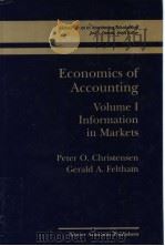 Economics of Accounting VolumeⅠInformation in Markets     PDF电子版封面  1402072295   