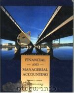 FINANCIAL AND MANAGERIAL ACCOUNTING     PDF电子版封面  0256110239   