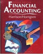 FINANCIAL ACCOUNTING Harrisn/Horngren     PDF电子版封面  0133118614   