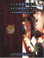 FINANCIAL ACCOUNTING INFORMATION FOR DECISIONS     PDF电子版封面  0538827025   