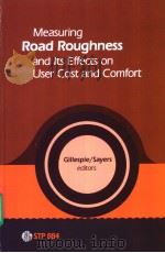 Measuring Road Roughness(STP884)     PDF电子版封面  0803104286   