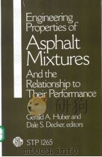 Engineering Properties of Asphalt Mixtures and the Relationship to Their Performance     PDF电子版封面  0803120028   