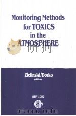 Monitoring Methods for Toxics in the Atmosphere     PDF电子版封面  0803112718   