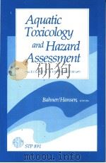 Aquatic toxicology and Hazard Assessment(STP891)     PDF电子版封面     