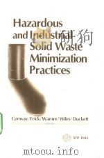 Hazardous and Industrial Solid Waste Minimization Practices（ PDF版）