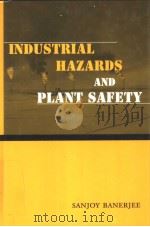 INDUSTRIAL HAZARDS AND PLANT SAFETY（ PDF版）