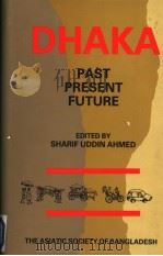 DHAKA PAST PRESENT FUTURE（1991 PDF版）