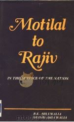MOTILAL TO RAJIV：IN THE SERVICE OF THE NATION（1985 PDF版）