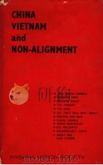 CHINA VIETNAM AND NON-ALIGNMENT   1979  PDF电子版封面     
