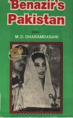 Benazir's Pakistan   1989  PDF电子版封面    M.D.DHARAMDASANI 