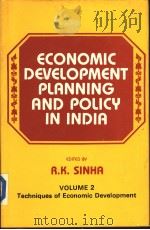 ECONOMIC DEVELOPMENT PLANNING AND POLICY IN INDIA（1989 PDF版）