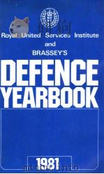 Defence Yearbook 1981   1981  PDF电子版封面  0080270069   