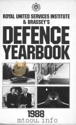 Defence Yearbook 1988   1988  PDF电子版封面  0080358152  The Royal United Services Inst 