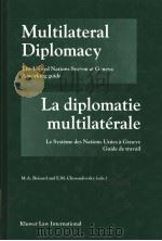 Multilateral Diplomacy La diplomatie multilaterale（1991 PDF版）